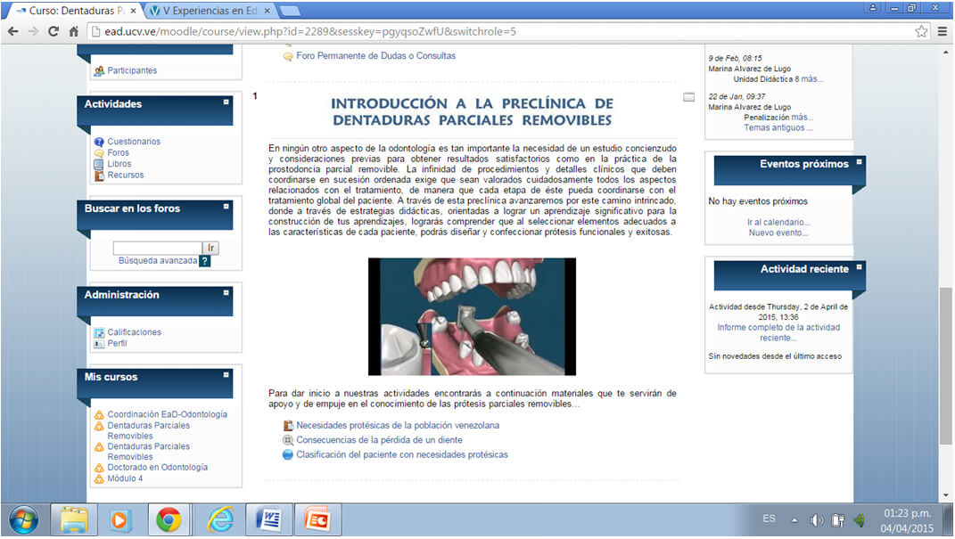 Figura 2. Imagen del aula virtual Dentaduras Parciales Removibles donde se aprecia la Unidad Didáctica Introductoria, así como Recursos a emplear en esta Unidad Didáctica.