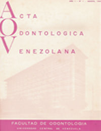Acta Odontológica Venezolana Año 1, Nº 1, Agosto 1963